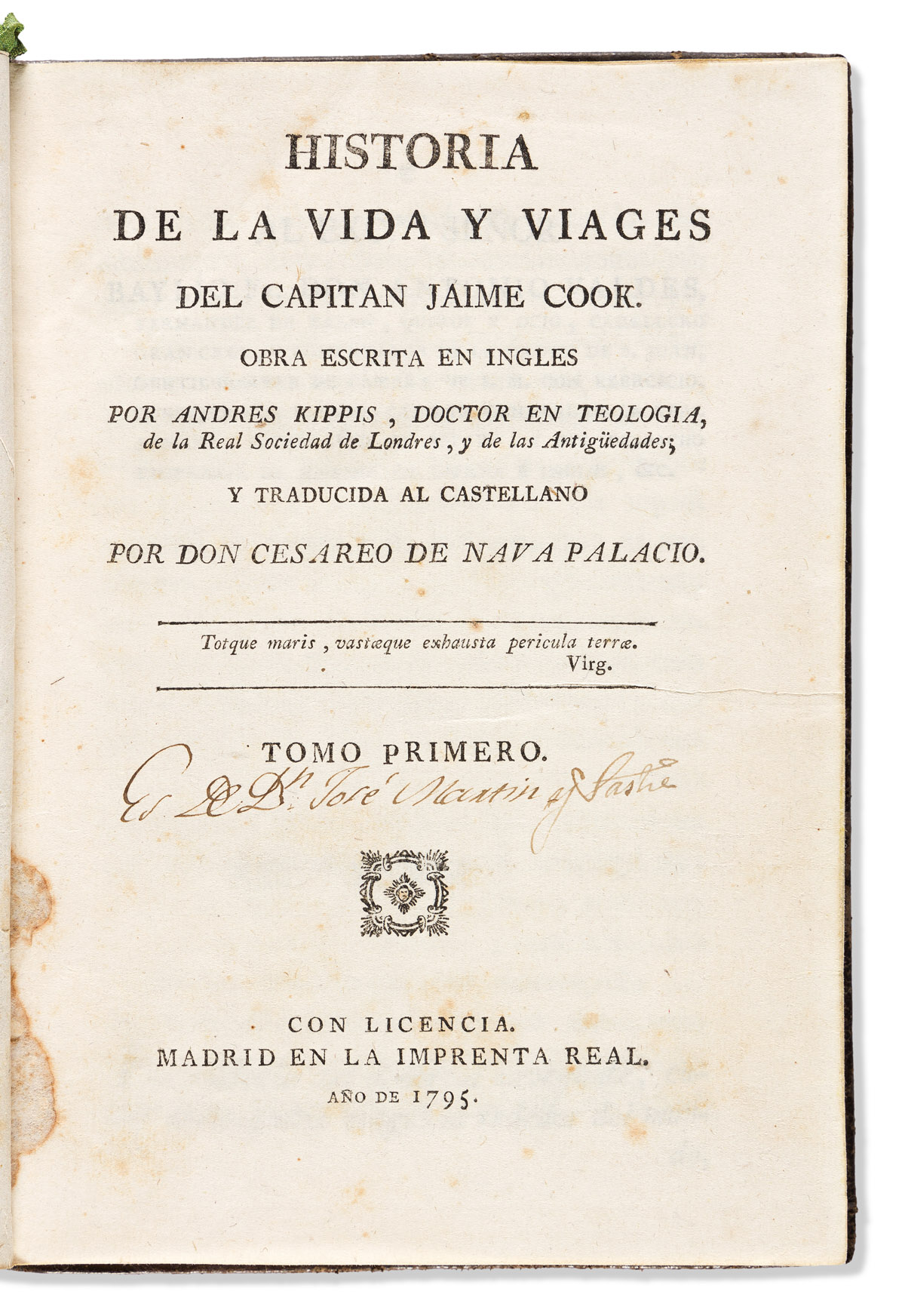 Kippis, Andrew (1725-1795) trans. Cesareo de Nava Palacio. Historia de la Vida y Viages del Capitan Jaime Cook. Obra Escrita en Ingles.